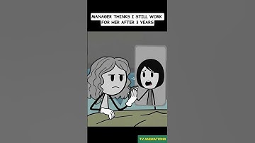 Manager Thinks I Still Work for Her After 3 Years 😂