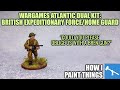Paint  review wargames atlantic british expeditionary force how i paint things