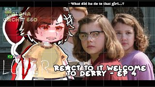 Losers Club React To It Welcome To Derry - Ep 4Gacha Club