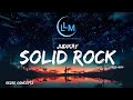 SOLID ROCK - JUDIKAY (Lyrics Video)