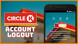 How to logout of Circle K Application | Sign In Circle K Application screenshot 1