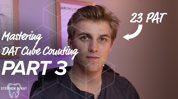 Mastering DAT Cube Counting: Tutorial PART 3
