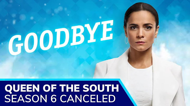 QUEEN OF THE SOUTH Season 6 Canceled: Alice Braga ...