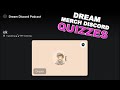 Dream Takes Quizzes in the Dream Merch Discord