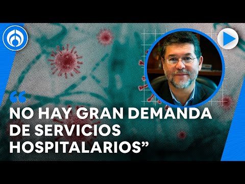 Hay un incremento en el número de personas con Covid-19 en México: Dr. Samuel Ponce