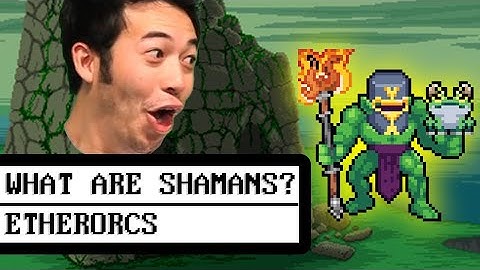 What Is A Shaman?: EtherOrcs Guides