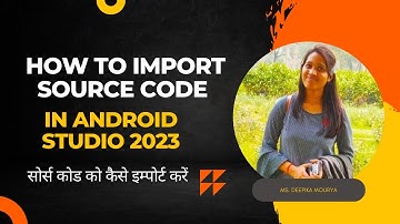 How to Import Source Code into Android Studio (Step-by-Step Guide for Beginners)