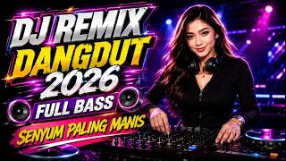 THE SWEETEST SMILE | LATEST 2026 DANGDUT DJ REMIX | FULL BASS | RELAXVIBES