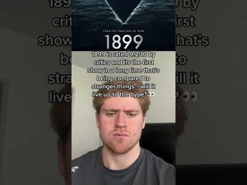 Is 1899 the next HUGE Show??