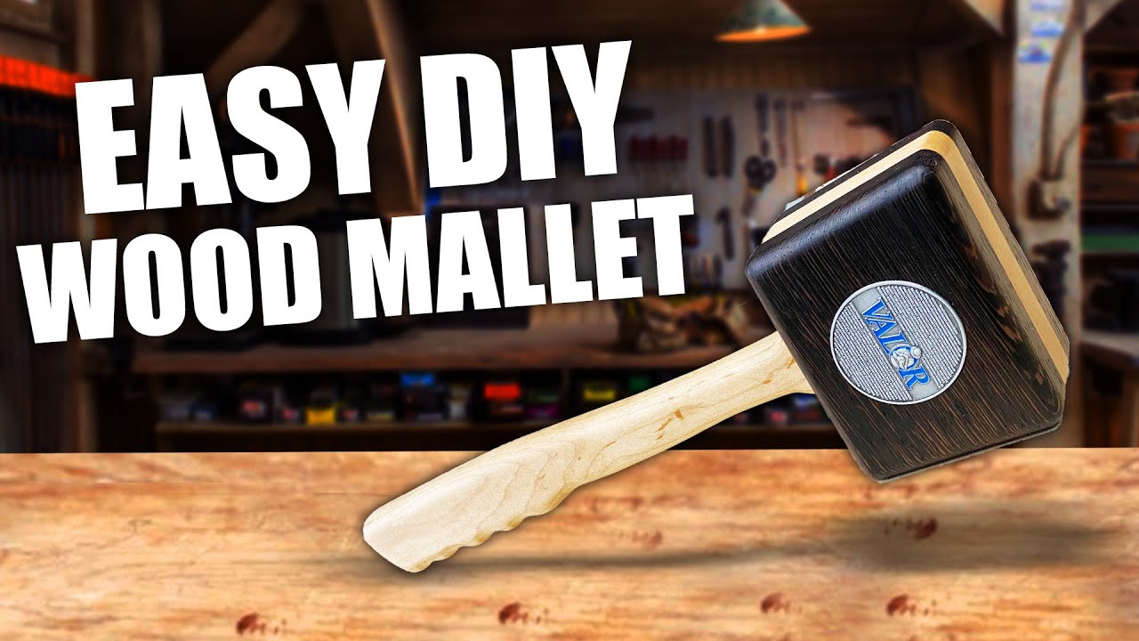 how to make a mallet — 731 Woodworks DIY and How To Woodworking Video  Guides — 731 Woodworks