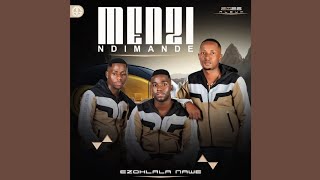 Menzi Music - Ezohlala Nawe (Promo)