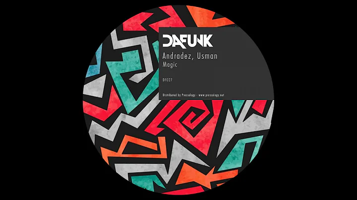 Andradez, Usman - Magic (Original Mix)