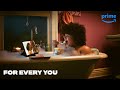 For Every You | Prime Video