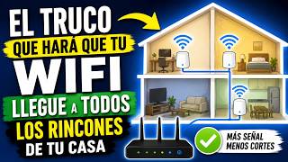 El Truco Que Hará Que Tu WiFi Llegue a Todos Los Rincones de Tu Casa