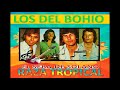 LOS DEL BOHIO 1979  Raza Tropical DISCO COMPLETO