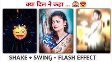 Alight motion shake + squeeze effect + Flash Effect status editing | Shake and squeeze, 3 मिनटात