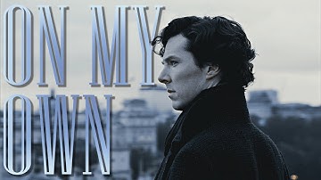 Sherlock || On my own