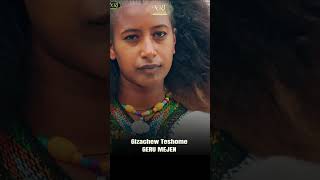 Gizachew Teshome - Geru Mejen - ግዛቸው ተሾመ - ገሩ መጀን - New Ethiopian Music 2023