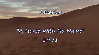 America - A Horse With No Name (Lyric video)