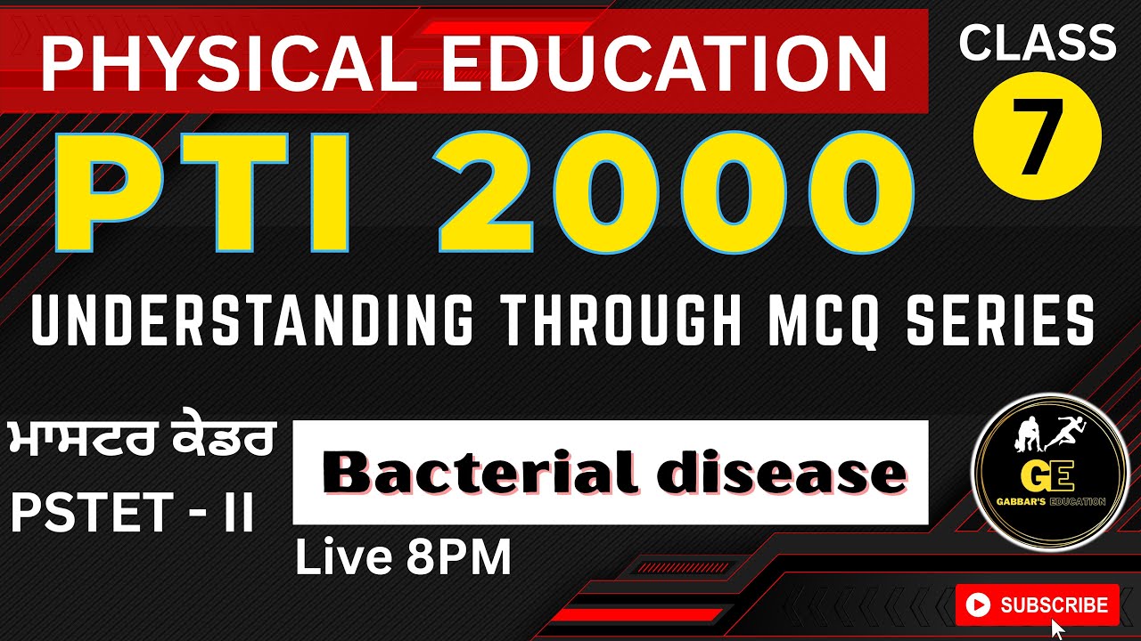𝐂𝐥𝐚𝐬𝐬 -7 | Bacterial disease | #𝐩𝐡𝐲𝐬𝐢𝐜𝐚𝐥𝐞𝐝𝐮𝐜𝐚𝐭𝐢𝐨𝐧   #𝐩𝐭𝐢𝟐𝟎𝟎𝟎  #𝐦𝐚𝐬𝐭𝐞𝐫𝐜𝐚𝐝𝐫𝐞 𝐛𝐲 𝐑𝐚𝐭𝐚𝐧 𝐒𝐢𝐫  #𝐠𝐚𝐛𝐛𝐚𝐫𝐬𝐢𝐫