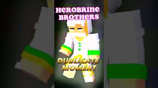Herobrine Brothers Dublicate Moment [ Despacito Edit ] #zakiexdgaming #shorts #despacito