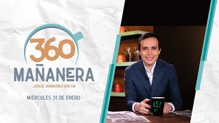 Mañanera 360 | Miércoles 31 Enero 2024