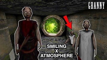 Granny V1.8 Smiling X Zero Atmosphere Mod - Sewer Escape Full Gameplay