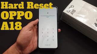 How To Hard Reset OPPO A18