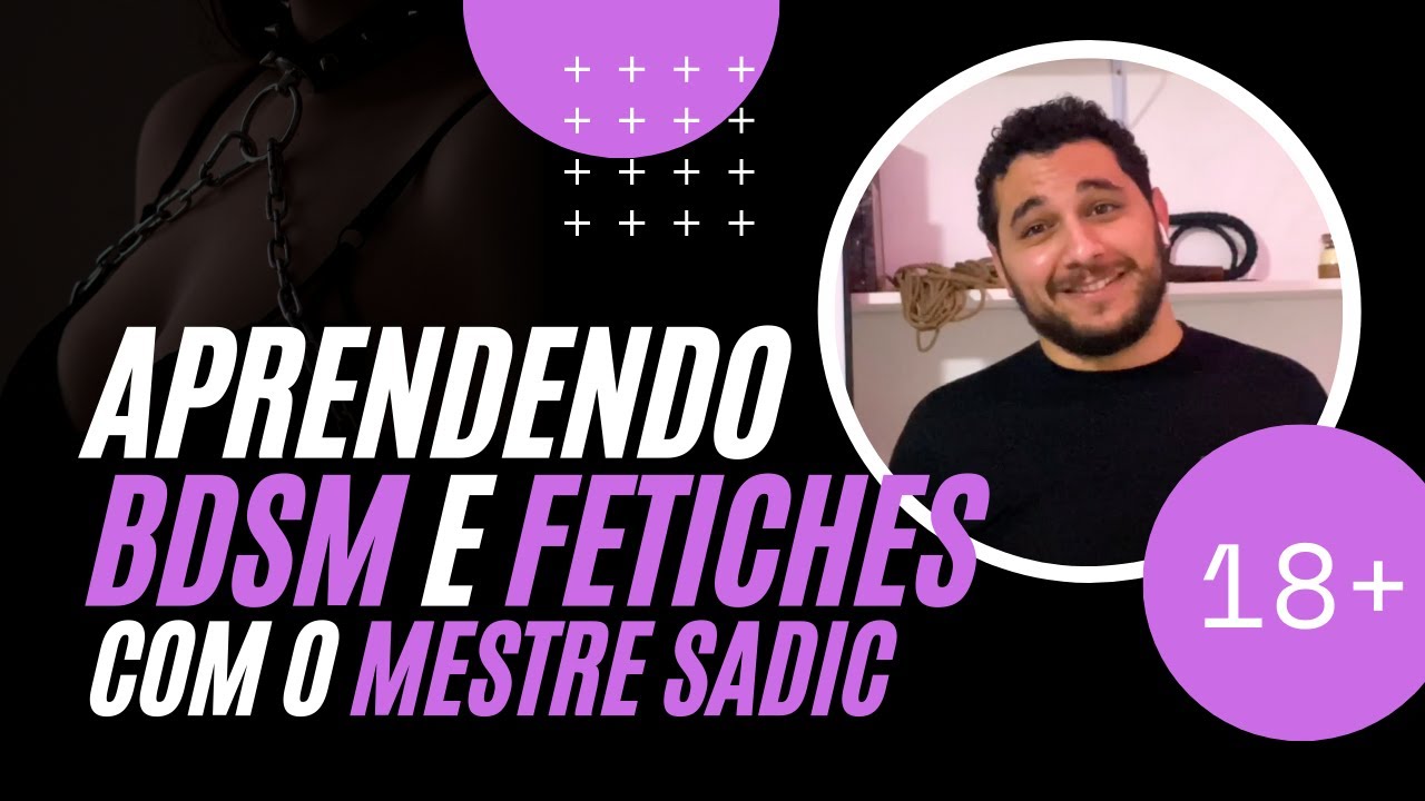 Apresentação em vídeo do curso Aprendendo BDSM