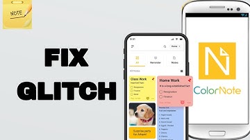 How To Fix And Solve Glitch On ColorNote App | Easy Fix