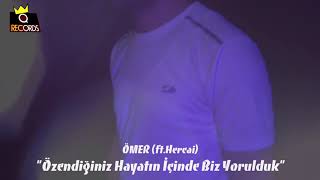 Ömer Hayalcash ft.  Hercai - Özendiğiniz Hayatın İçinde Biz YoruLduk [2018] Resimi