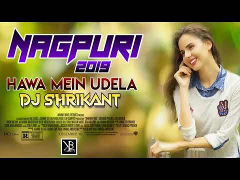New Nagpuri Dj 2019 Hawa Mein Udela Udela Tor Sadi Ke Achara Love Song Dj Shrikant | Download Mp3