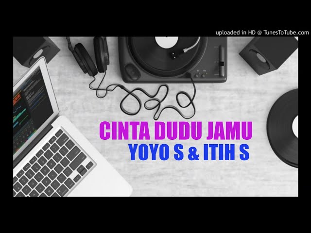 Yoyo S - Itih S + Cinta Dudu Jamu class=