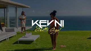 Kevni - Ghetto Gyal (Clip Officiel) Resimi