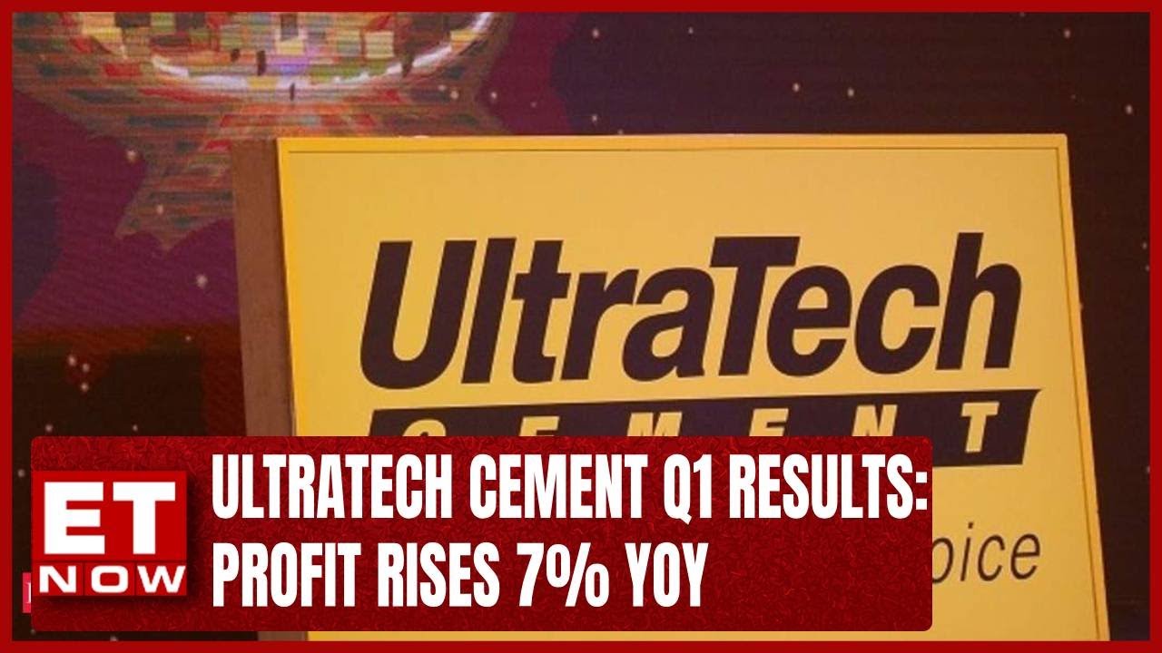 UltraTech Cement Q1 Results: Profit Rises 7% YoY To Rs 1,688 crore, Beats Estimate | ET Now