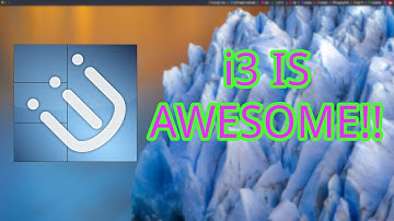 Using the i3 Window Manager!