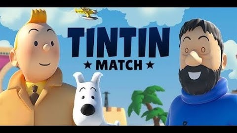 Tintin Match - Solve puzzles (android game)