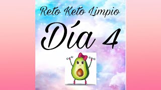 #RETO #KETO #LIMPIO #1SEMANA/ #DÍA4/ #DIETA #CETOGENICA/ #BAJA #DE #PESO/ #COME #SALUDABLE / RECIPES