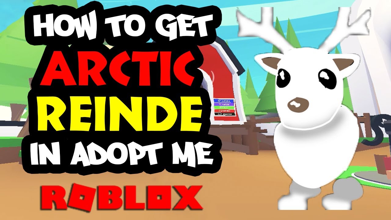 ⭐️ How To Get Arctic Reindeer In Adopt Me Roblox ⭐️ YouTube