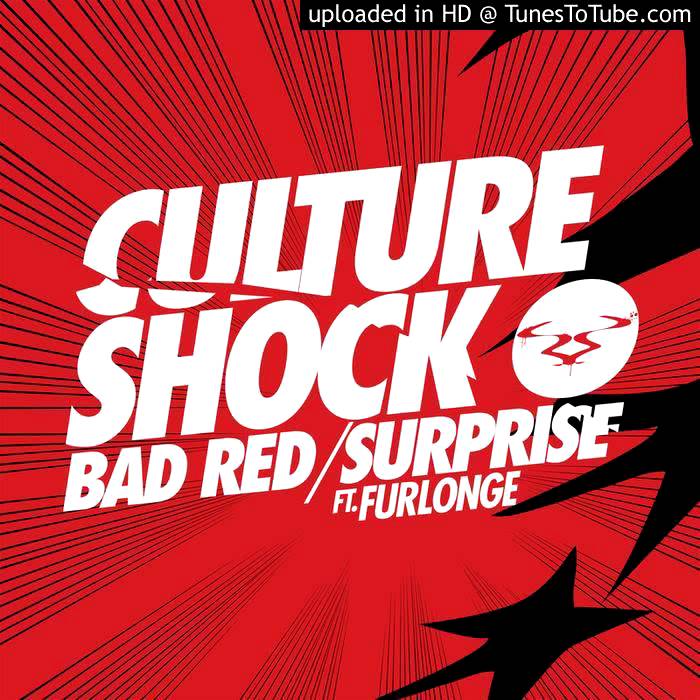 Culture Shock - Bad Red