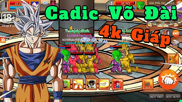 Gọi Rồng Online - Cadic 4k2 Giáp Đi Võ Đài Và Cái Kết...