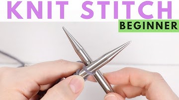 The Knit Stitch for Beginners - Learn to Knit