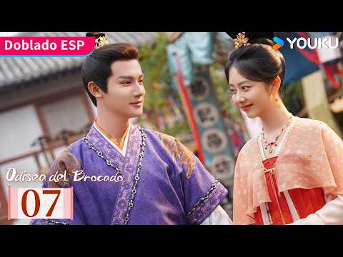 【Doblado ESP】Odisea del Brocado EP07 | Tan Songyun / Zheng Yecheng | YOUKU
