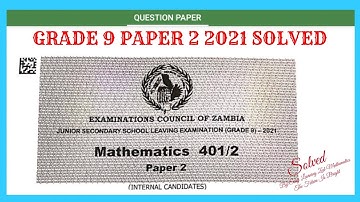 Grade 9 PAPER 2 2021
