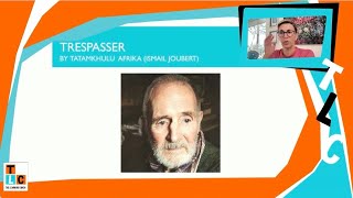 Trespasser by Tatamkhulu Afrika | IEB Grade 12 English Poetry Analysis
