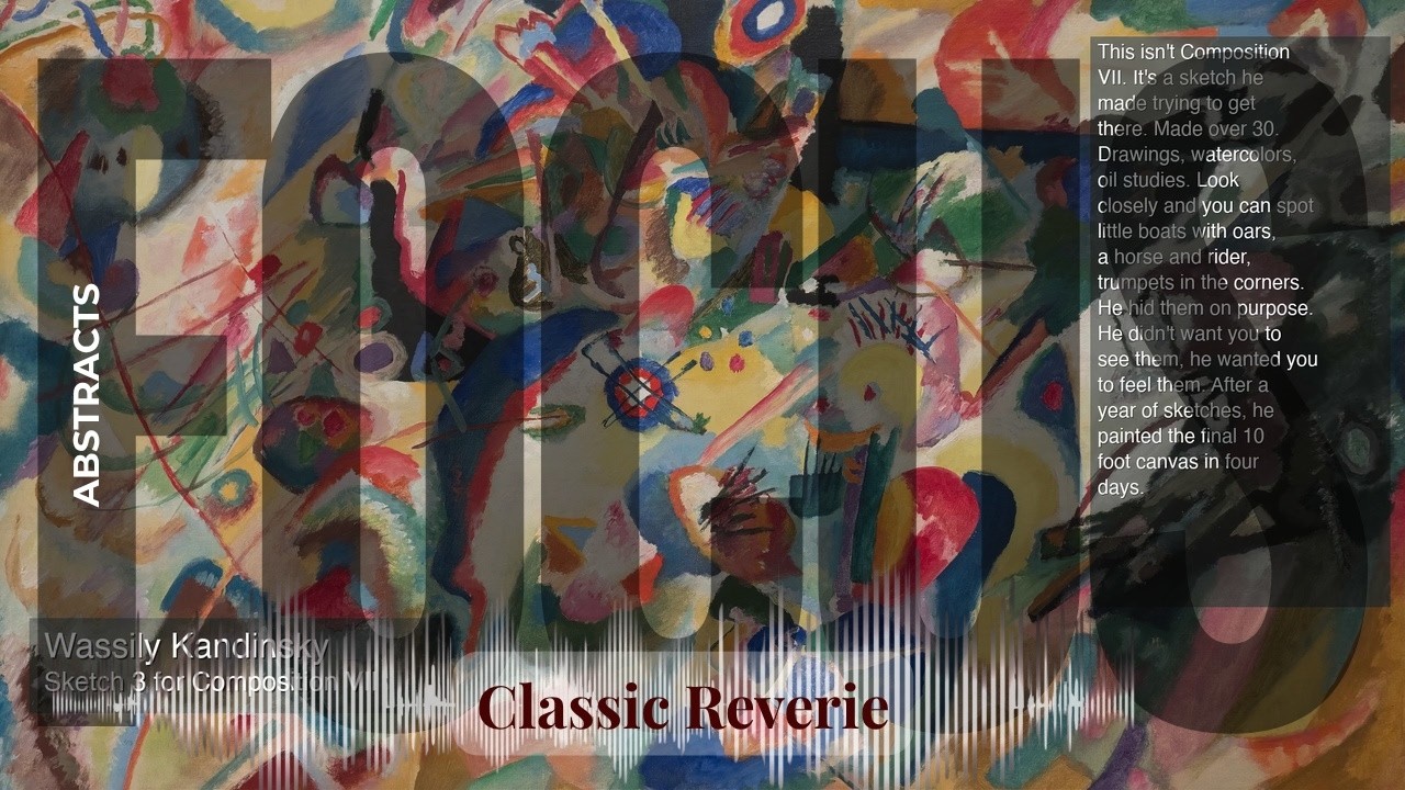 Focus - Classic Reverie with Abstract Art | Kandinsky · Sketch 3 for Composition VII & others