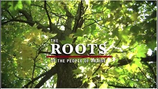The Roots of the People of Praise