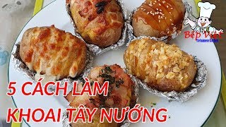 Top 11 Cách Làm Khoai Tây Nướng Giấy Bạc Mới Nhất Năm 2022