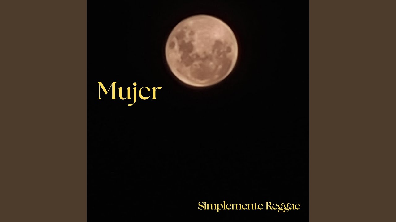 Watch Mujer on YouTube Watch Mujer on YouTube