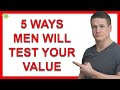 5 Tests Men Use to See If You’re a High Value Woman (And How to Pass The Tests)